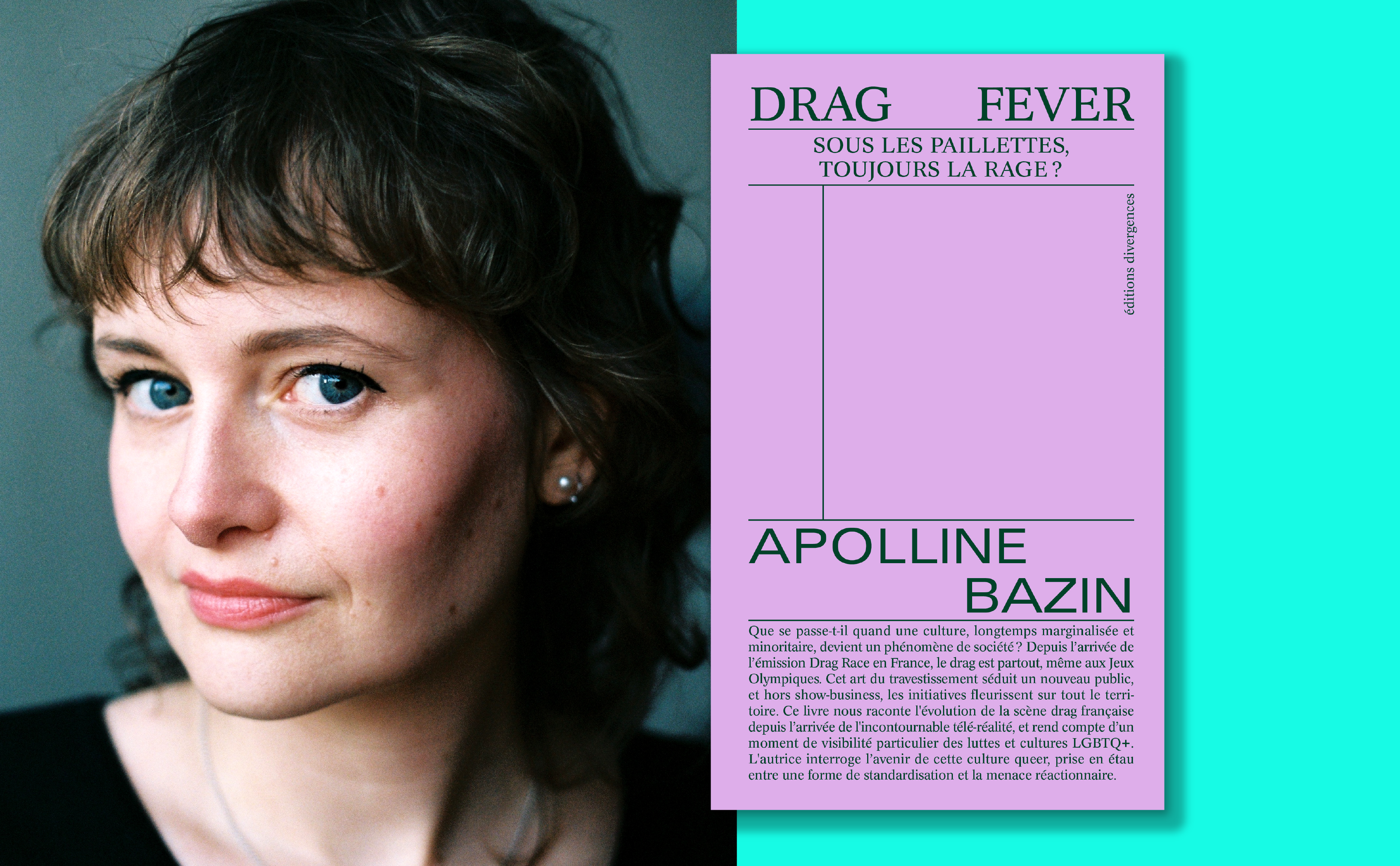 « Drag fever. Sous les paillettes, toujours la rage ? »