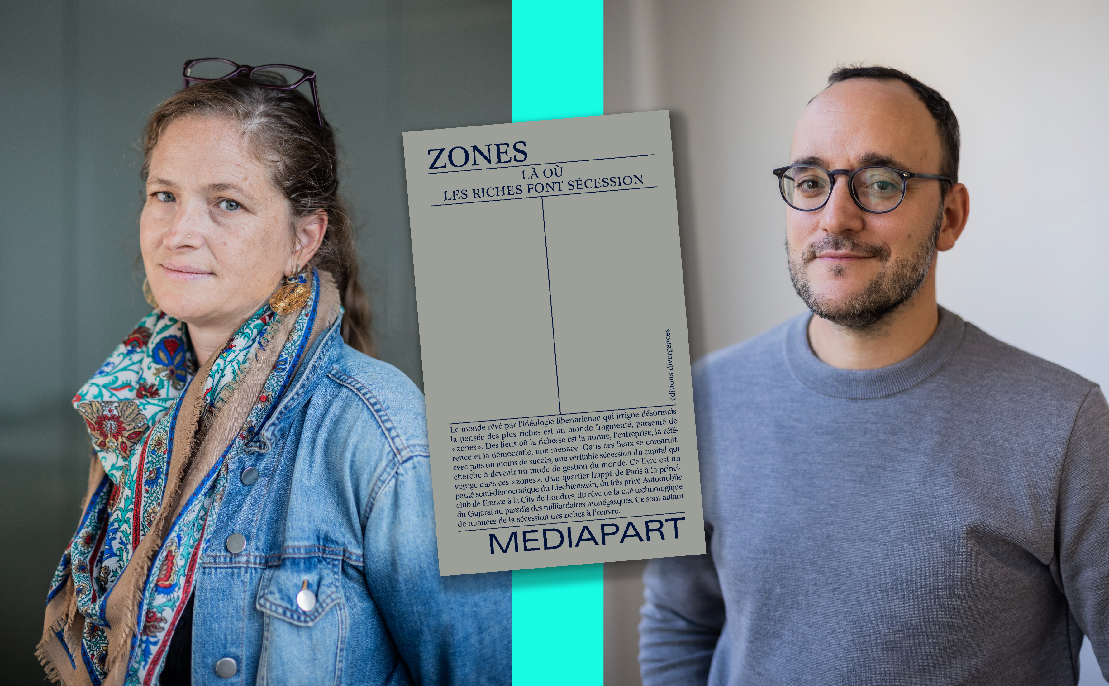 « Zones. Là où les riches font sécession »